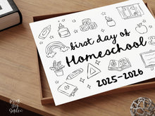 First Day of Homeschool Sign PRINTABLE, Cute Back to School Sign, Hand Drawn Illustrated Whimsical Modern Photo Prop, Instant Download JPG
