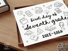 First Day of Seventh Grade Sign PRINTABLE, Cute Back to School Sign, Hand Drawn Illustrated Whimsical Modern Photo Prop, 7th Grade JPG
