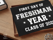 First Day Of Freshman Year Sign Boy PRINTABLE Chalkboard Sports Style, High School Sign, Bold Simple Minimalist Modern