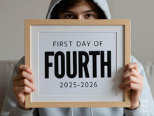 Bold First Day Of Fourth Grade Sign PRINTABLE 4th Grade Minimalist Back To School Sign, Photo Prop Simple Script, Modern Clean Classic