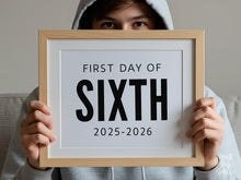 Bold First Day Of Sixth Grade Sign PRINTABLE 6th Grade Minimalist Back To School Sign, Photo Prop Simple, Modern Clean Classic