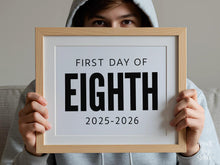 Bold First Day Of Eighth Grade Sign PRINTABLE 8th Grade Minimalist Back To School Sign, Photo Prop Simple, Clean Classic Modern