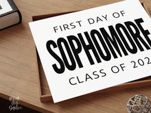 Bold First Day Of Sophomore Year Sign PRINTABLE 10th Grade Minimalist Back To School Sign, Photo Prop Simple Modern, Class Of 2028