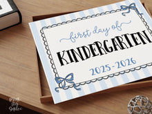 Coquette First Day Of Kindergarten Sign PRINTABLE Back To School Sign, Photo Prop, Instant Download, Cute Bow, Whimsical, Elegant Sign Lace
