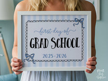 Coquette First Day Of Grad School Sign PRINTABLE Back To School Sign, Photo Prop, Instant Download, Cute Bow, Whimsical, Elegant Sign Lace