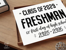 4 First Day Of Freshman Year Sign BUNDLE, High School Signs, Class Of 2029, 9th Grade Sign, PRINTABLE Photo Prop Modern