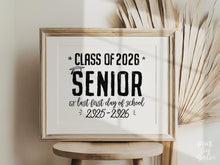 PRINTABLE First Day Of Senior Year Sign, 12th Grade School Sign, Class Of 2026, High School Sign, Modern