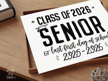 PRINTABLE First Day Of Senior Year Sign, 12th Grade School Sign, Class Of 2026, High School Sign, Modern