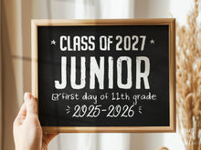 Printable First Day Of Junior Year Sign Chalkboard School Sign, Class Of 2027, High School Sign, Modern, Rustic
