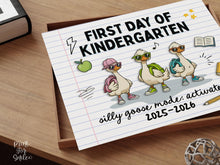 First Day Of Kindergarten Sign PRINTABLE, Funny Silly Goose, Back To School Sign, Photo Prop, Instant Download, 2025-2026