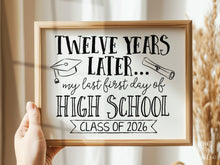First Day Of Senior Year PRINTABLE Sign, Last First Day Of School Sign, 12th Grade Sign, 1st Day Photo Prop, Class Of 2026, Instant Download