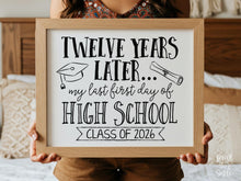 First Day Of Senior Year PRINTABLE Sign, Last First Day Of School Sign, 12th Grade Sign, 1st Day Photo Prop, Class Of 2026, Instant Download