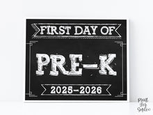 First Day Of Pre-K Sign PRINTABLE Pre Kindergarten Sign Chalkboard 1st Day Of School Sign 2025