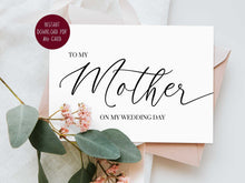 To My Mother On My Wedding Day Card PRINTABLE