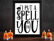 I Put A Spell On You Sign PRINTABLE Halloween Decor Wall Art Print Poster