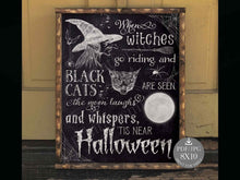 When Witches Go Riding Sign Halloween Wall Art PRINTABLE Decor Chalkboard