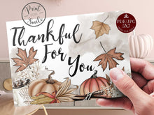 Thankful For You Card Thanksgiving Card PRINTABLE