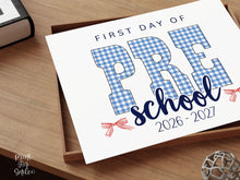 Gingham First Day Of Preschool Sign Printable, 1st Day Girl Photo Prop, Blue Back To School Sign, Instant Download