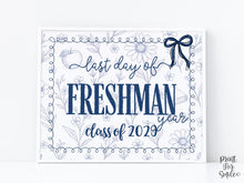 Last Day Of Freshman Year Sign, Toile, PRINTABLE School Sign, Photo Prop, Instant Download, Whimsical Cute Class Of 2029, 9th Grade