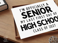 First Day of Senior Year Sign Printable, Last First Day of School Sign, Simple + Chalkboard 1st Day 12th Grade Poster, Clean Class of 2027