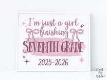 Girl Last Day Of 7th Grade Sign Printable | Pink Coquette Bow Photo Prop | End Of School 2026
