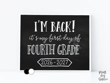 First Day of 4th Grade Sign Printable, Back to School Sign, Clean + Chalkboard 1st Day Fourth Grade Poster for Boy or Girl