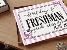 Pink First Day Of Freshman Year Sign Coquette PRINTABLE, Back To School Sign, Girl Photo Prop Instant Download Class Of 2030, 9th Grade
