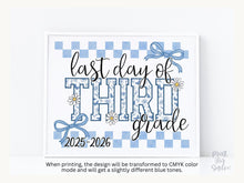 Last Day of 3rd Grade Sign Toile Printable | End of School Year 2026 Photo Prop | Gingham Floral School Sign