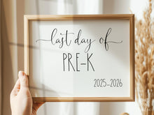 Last Day Of Pre-K Sign Printable 2026