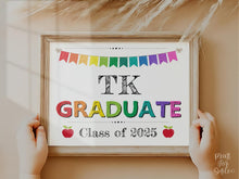 TK Graduate Sign, Last Day Of Transitional Kindergarten Sign, PRINTABLE Graduation Sign For Photo Prop 2025