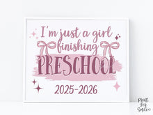 Girl Last Day Of Preschool Sign Printable | Pink Coquette Bow Photo Prop | End Of School 2026