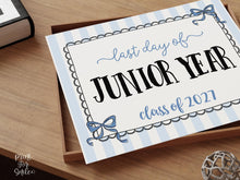 Coquette Last Day Of Junior Year Sign PRINTABLE, End Of School Year Photo Prop, Instant Download Bow Blue Stripes Class Of 2027 11th Grade