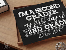 First Day Of Second Grade Sign, 2nd Grade Sign, PRINTABLE, 1st Day Of School, Chalkboard 2026