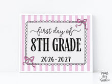 Pink First Day Of 8th Grade Sign Coquette PRINTABLE, Eighth Grade Girl Back To School Sign, Photo Prop, Instant Download
