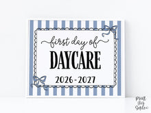 Blue First Day Of Daycare Sign Coquette PRINTABLE, Girl Back To School Sign, 1st Day Photo Prop,  Cute Bow, Instant Download