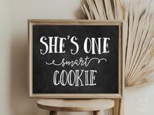 PRINTABLE She Is One Smart Cookie Sign, Graduation Sign, Chalkboard Grad Party Sign