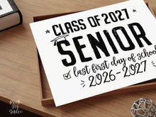 PRINTABLE First Day Of Senior Year Sign, 12th Grade School Sign, Class Of 2027, High School Sign, Modern