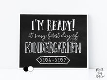 First Day of Kindergarten Sign Printable, Back to School Sign, Clean + Chalkboard 1st Day Kindergarten Poster for Boy or Girl
