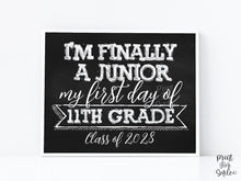 First Day Of 11th Grade Sign, Junior Year Sign, PRINTABLE 1st Chalkboard, Class Of 2028