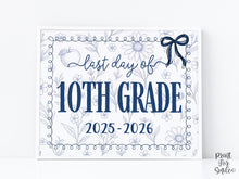 Last Day Of 10th Grade Sign, Toile, PRINTABLE Tenth Grade School Sign, Photo Prop, Instant Download, Whimsical Class Of 2028