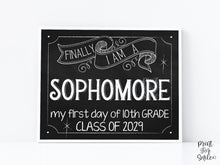 First Day Of Sophomore Year Class Of 2029, 10th Grade Sign, PRINTABLE Chalkboard Back To School Sign, Photo Prop