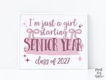 Girl First Day Of Senior Year Sign PRINTABLE Back To School Sign Cute Coquette Bow Pink Y2K Photo Prop Balletcore Aesthetic Class Of 2027