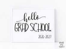 Hello Grad School Sign Printable, First Day Of Grad School, Clean, Instant Download