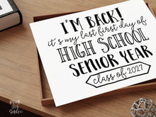 First Day of Senior Year 12th Grade Sign Printable, Back to School Sign, Clean + Chalkboard 1st Day Twelfth Grade Poster for Boy or Girl