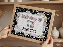 Last Day Of Transitional Kindergarten Sign Pastel PRINTABLE, Last Day Of TK Sign For Girl Photo Prop