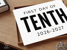 Bold First Day Of Tenth Grade Sign PRINTABLE, 10th Grade Minimalist Back To School Sign, Photo Prop Simple, Clean Classic Modern