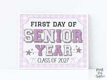 First Day Of Senior Year Sign Glitter PRINTABLE Back To School Sign Whimsical Bold Modern Elegant Girl Photo Prop Class Of 2027