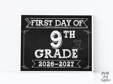 First Day Of 9th Grade Sign PRINTABLE, Ninth Grade Sign, Back To School Sign, 1st Day Chalkboard 2026