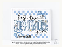 Last Day of Sophomore Year Sign Toile Printable | End of School Year Class of 2028 Photo Prop | Gingham Floral School Sign