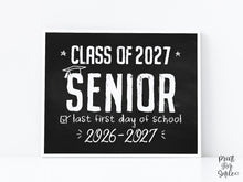 Printable First Day Of Senior Year Sign, Chalkboard School Sign, Last First Day 12th Grade High School Sign, Class Of 2027, Modern, Rustic